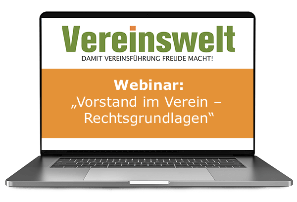 Webinar „Vorstand im Verein – Rechtsgrundlagen“